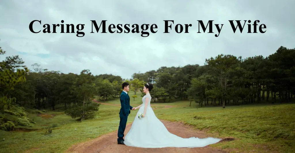 Caring Message For My Wife