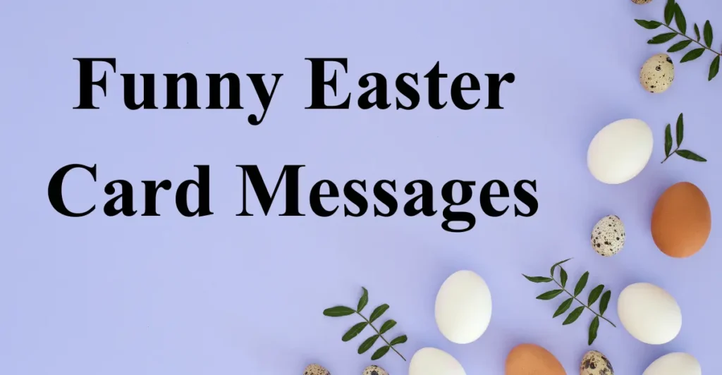 Funny Easter Card Messages