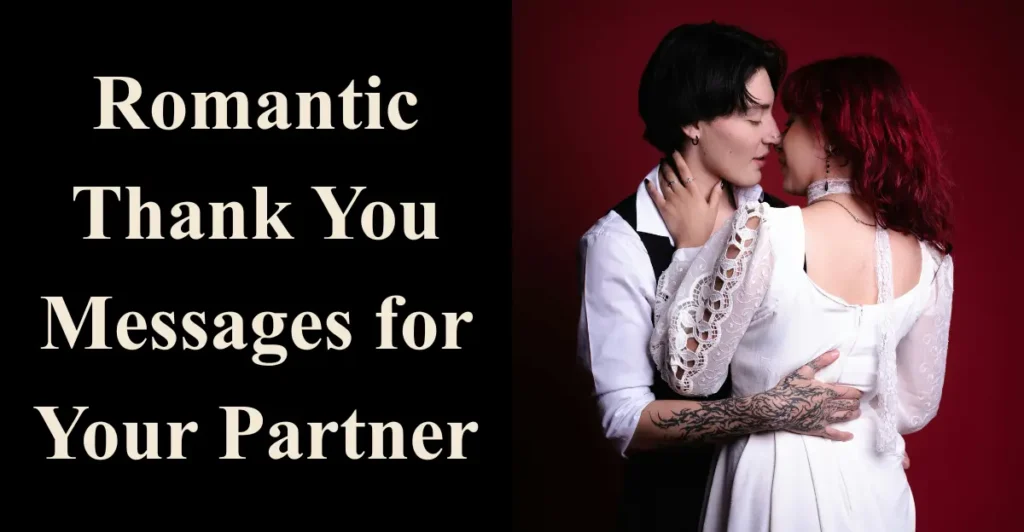 Romantic Thank You Messages for Your Partner