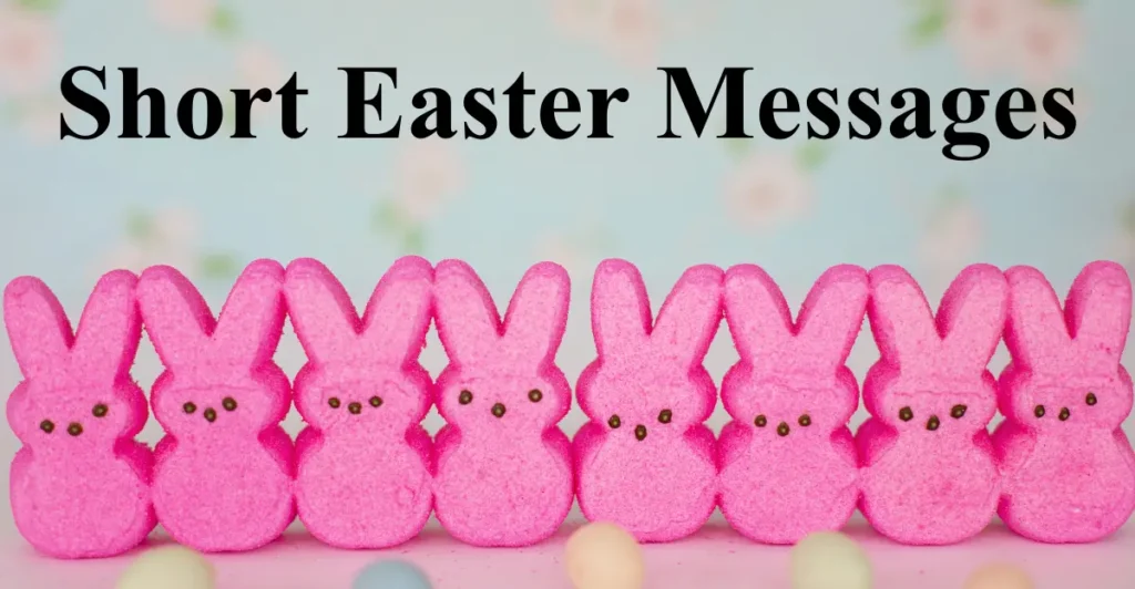 Short Easter Messages
