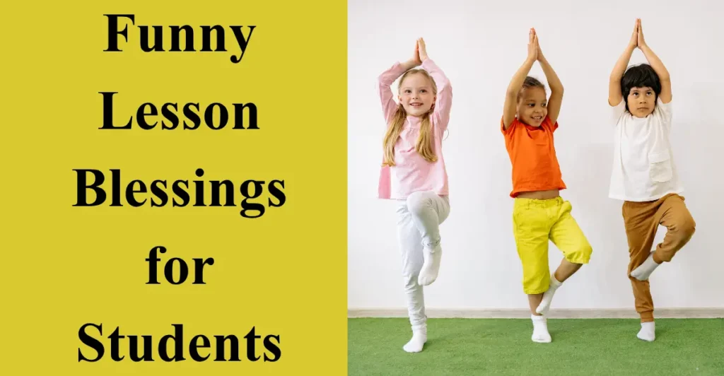 Funny Lesson Blessings for Students