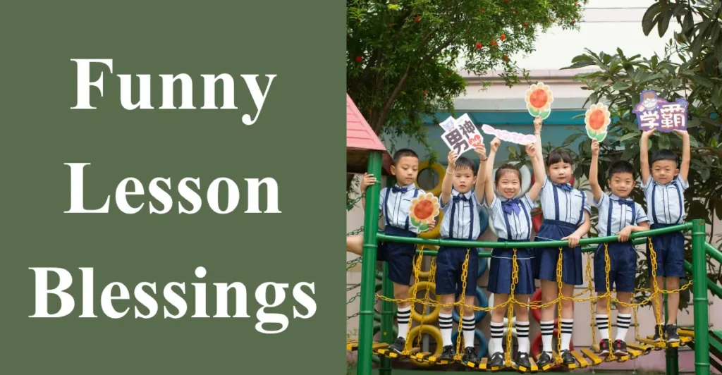 Funny Lesson Blessings