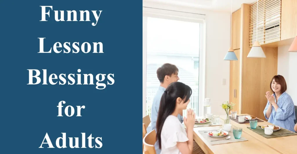 Funny Lesson Blessings for Adults
