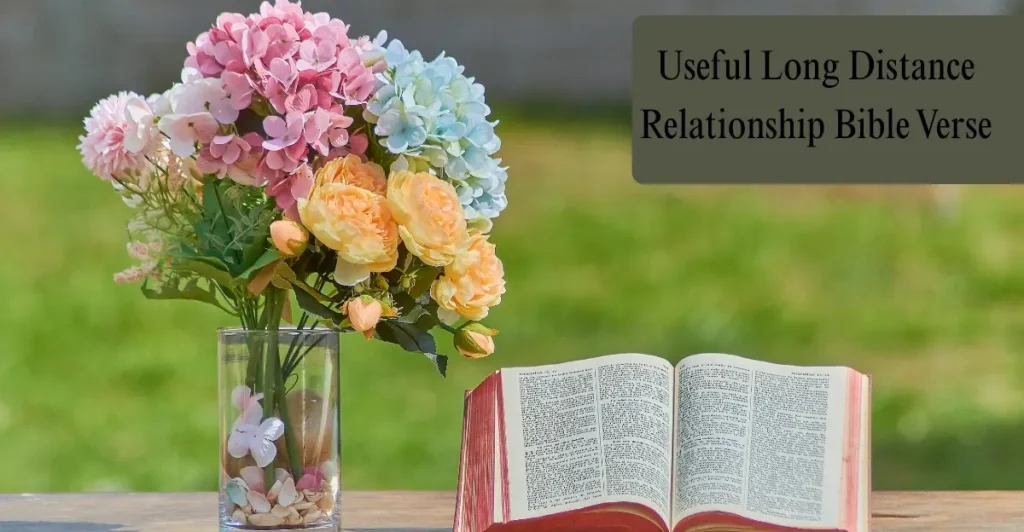 Useful Long Distance Relationship Bible Verse