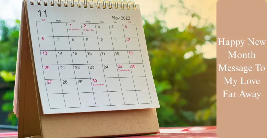 Happy New Month Message To My Love Far Away
