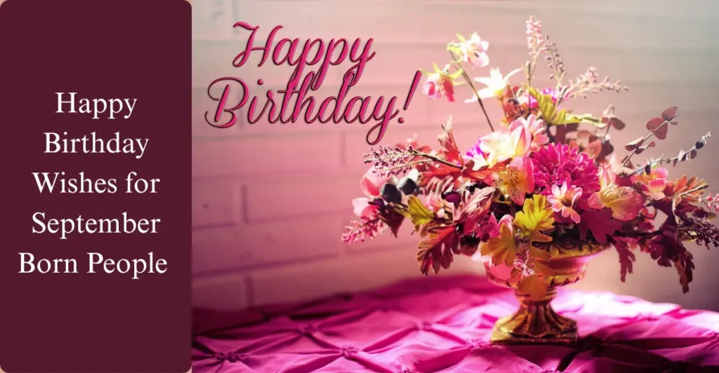 Happy Birthday Wishes for September Born People 