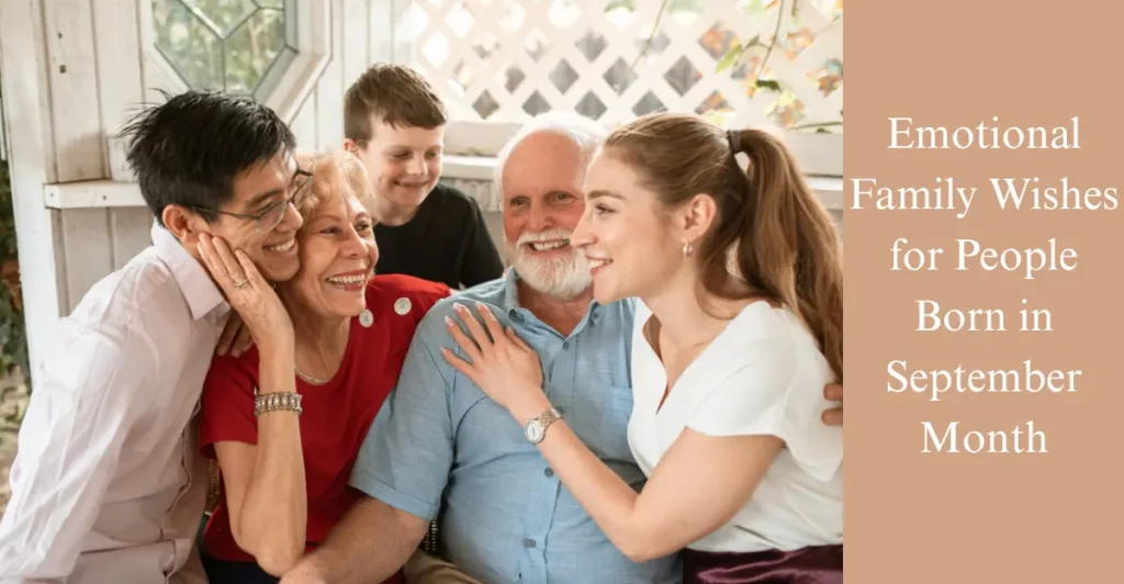 Emotional Family Wishes for People Born in September Month