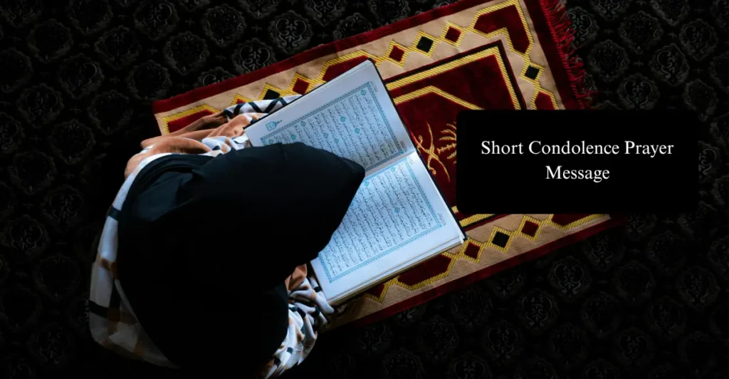 Short Condolence Prayer Message